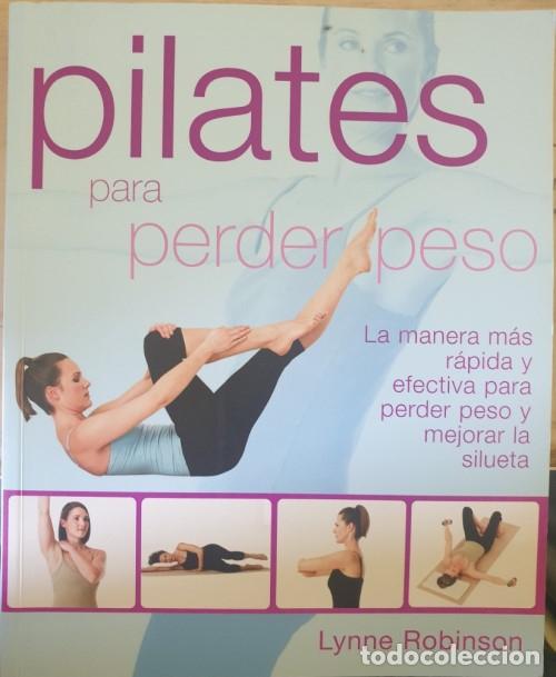 Gebrauchte B&uuml;cher: PILATES PARA PERDER PESO. - ROBINSON, Lynne.