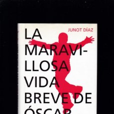 Libros de segunda mano: LA MARAVILLOSA VIDA BREVE DE ÓSCAR WAO - JUNOT DÍAZ - CIRCULO LECTORES 2009. Lote 366083506