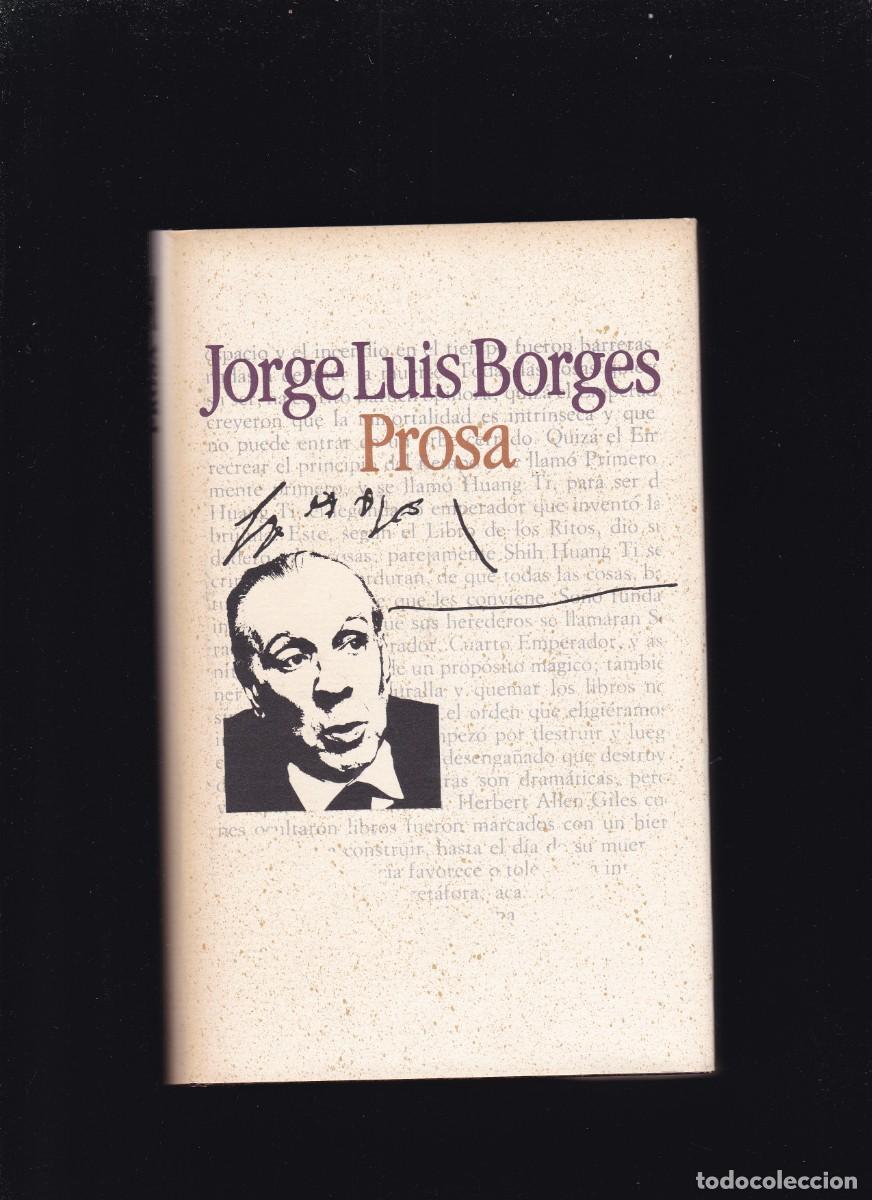 Libros de segunda mano: JORGE LUIS BORGES - PROSA - CIRCULO LECTORES 1986 - Foto 4