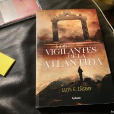 Libros de segunda mano: LOS VIGILANTES DE LA ATLÁNTIDA LUIS E IÑIGO TAPA BLANDA. Lote 366159131