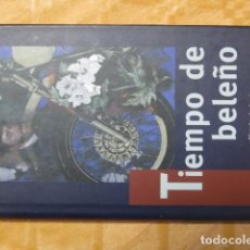 Libros de segunda mano: TIEMPO DE BELEÑO - JAVIER FERNANDEZ DE CASTRO. Lote 366262871