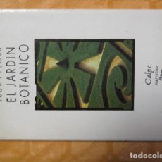 Libros de segunda mano: EL JARDIN BOTANICO - JEAN FREMON - CALPE. Lote 366265241