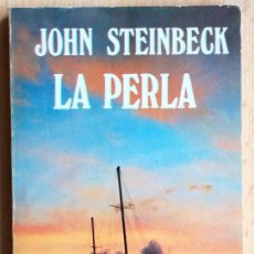 Libros de segunda mano: LA PERLA (JOHN STEINBECK) LUIS DE CARALT 1984. Lote 366646641