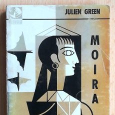 Libros de segunda mano: MOIRA (JULIEN GREEN) EMECÉ EDITORES. Lote 366647941