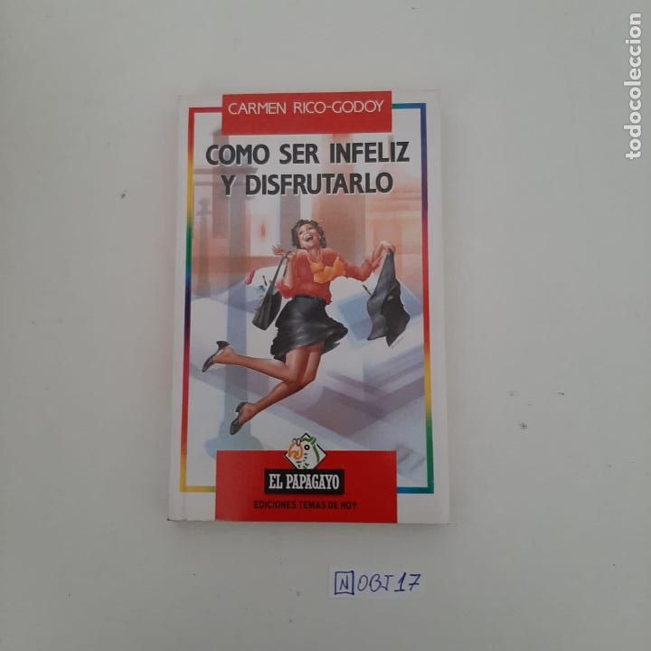 Libros de segunda mano: Como ser infeliz y disfrutarlo - Foto 1
