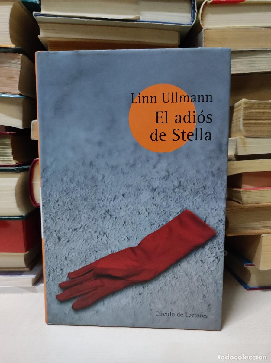 Libros de segunda mano: EL ADIOS DE STELLA LINN ULLMANN - Foto 1