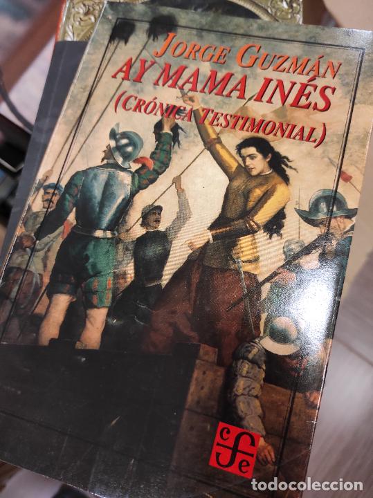 Libros de segunda mano: Jorge Guzm&aacute;n - Ay mama In&eacute;s - Foto 1