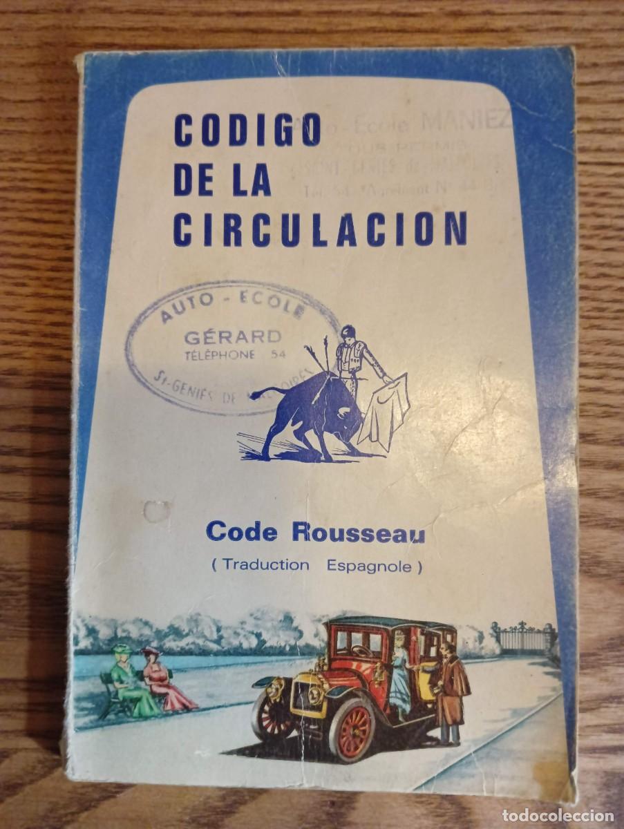 Libros de segunda mano: C&oacute;digo de la circulaci&oacute;n Code Rousseau - Foto 1