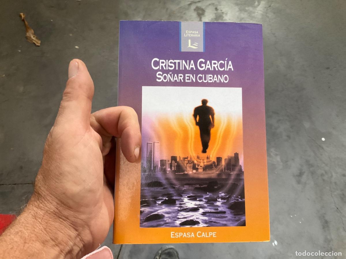 Libros de segunda mano: SO&Ntilde;AR EN CUBANO de CRISTINA GARC&Iacute;A