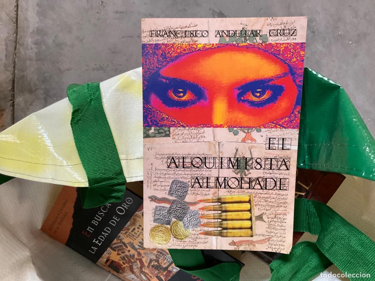 Libri di seconda mano: El alquimista almohade francisco andujar Cruz