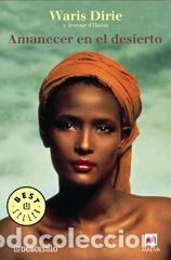 Libros de segunda mano: Amanecer en el desierto. Waris Dirie - Foto 1