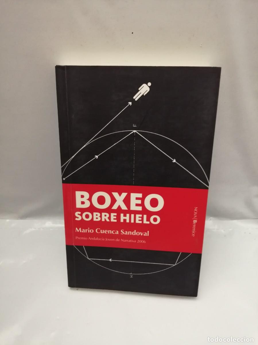 Libros de segunda mano: BOXEO SOBRE HIELO (PRIMERA EDICI&Oacute;N) - Foto 1