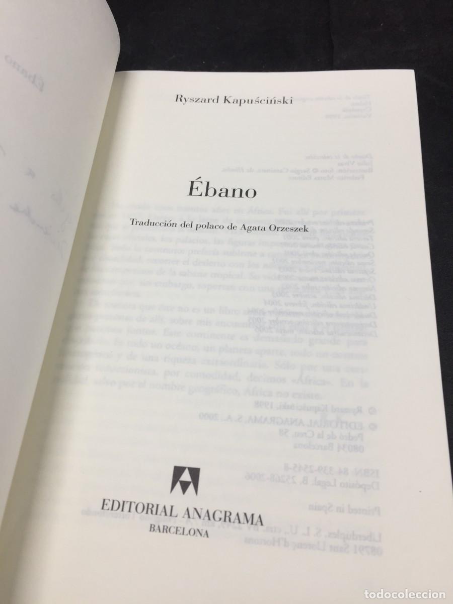 Libros de segunda mano: &Eacute;bano. Ryszard Kapuscinski. ediciones anagrama 2006 - Foto 3
