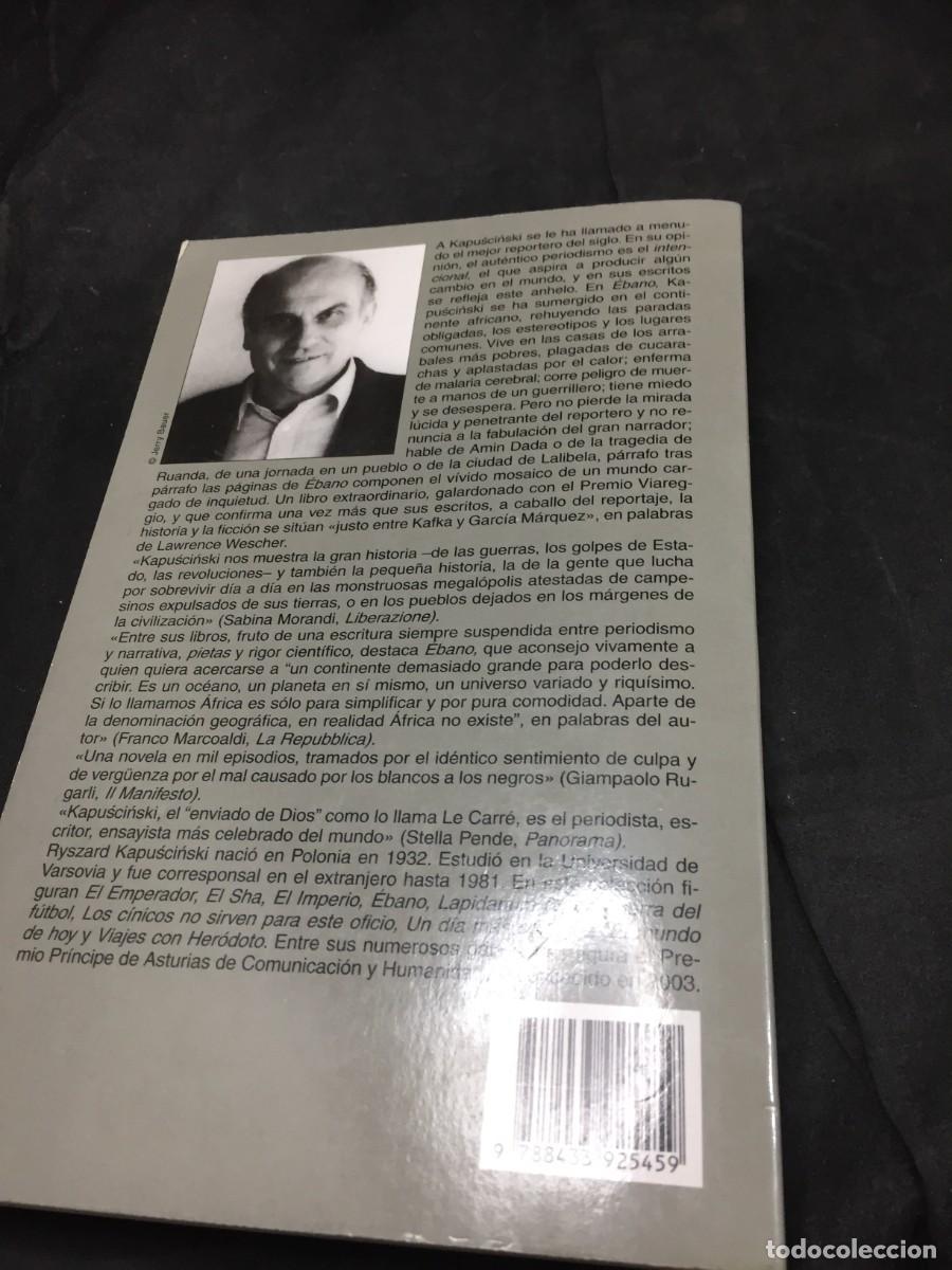 Libros de segunda mano: &Eacute;bano. Ryszard Kapuscinski. ediciones anagrama 2006 - Foto 13