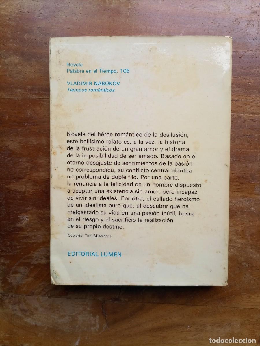 Libros de segunda mano: Nabokov Tiempos rom&aacute;nticos - Foto 6