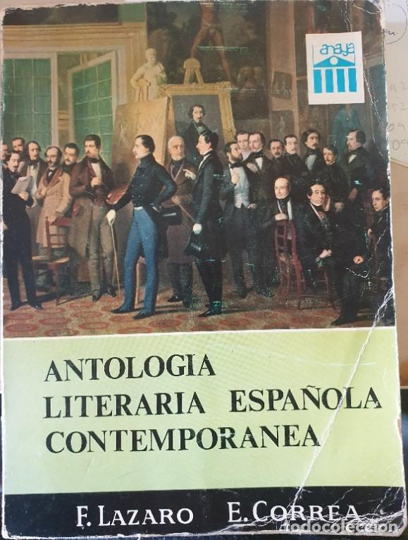 Second hand books: ANTOLOGIA LITERARIA ESPA&Ntilde;OLA CONTEMPORANEA. - LAZARO/CORREA, F./E.