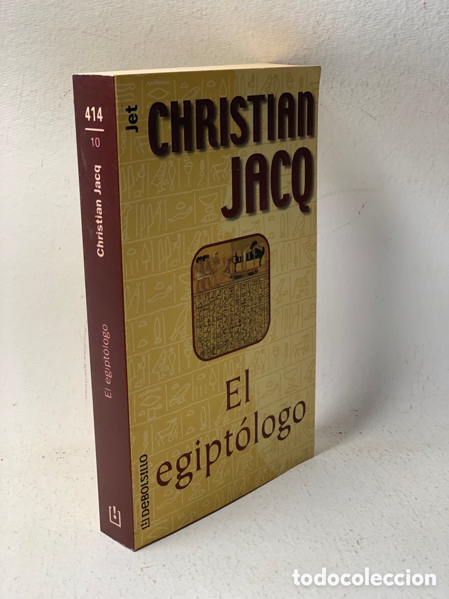 Libros de segunda mano: EL EGIPT&Oacute;LOGO &middot;&middot; CHRISTIAN JACQ - Foto 1