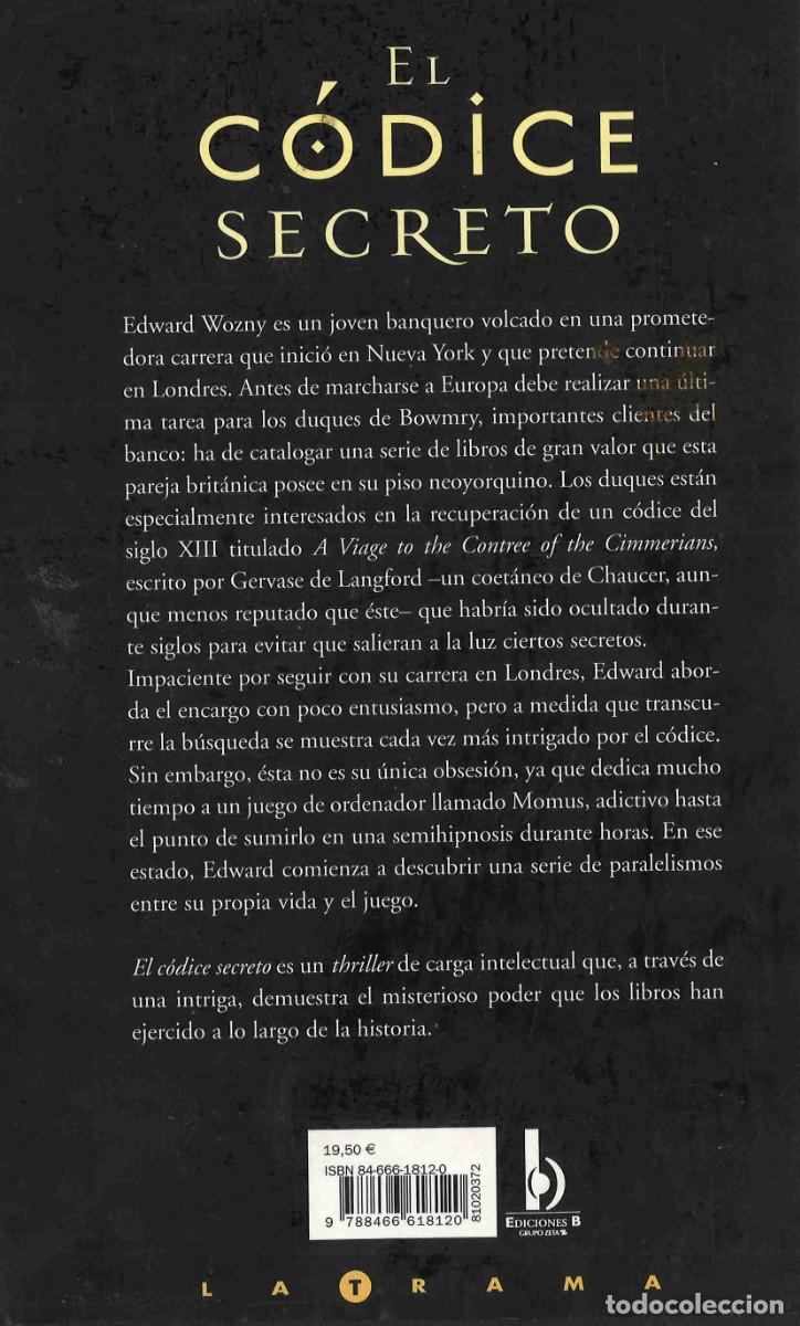 Libros de segunda mano: El c&oacute;dice secreto. Lev Grossman. 2004 - Foto 2
