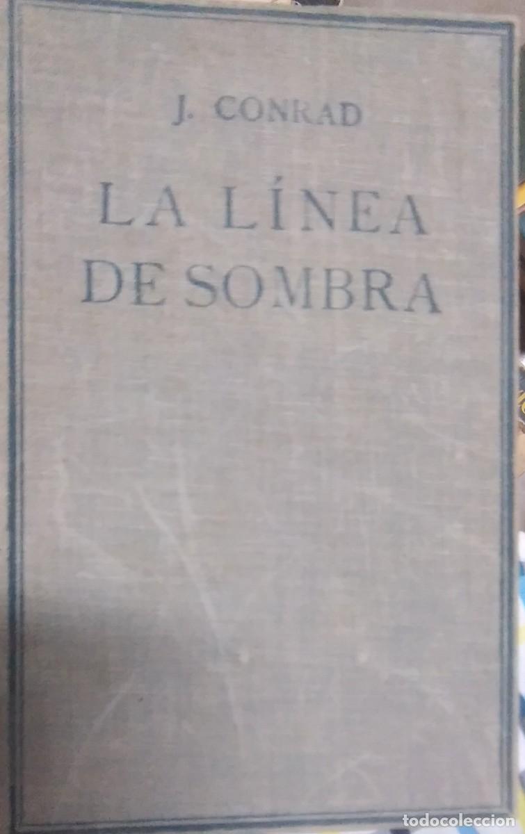 Libros de segunda mano: LINEA DE SOMBRA: UNA CONFESI&Oacute;N - Foto 2