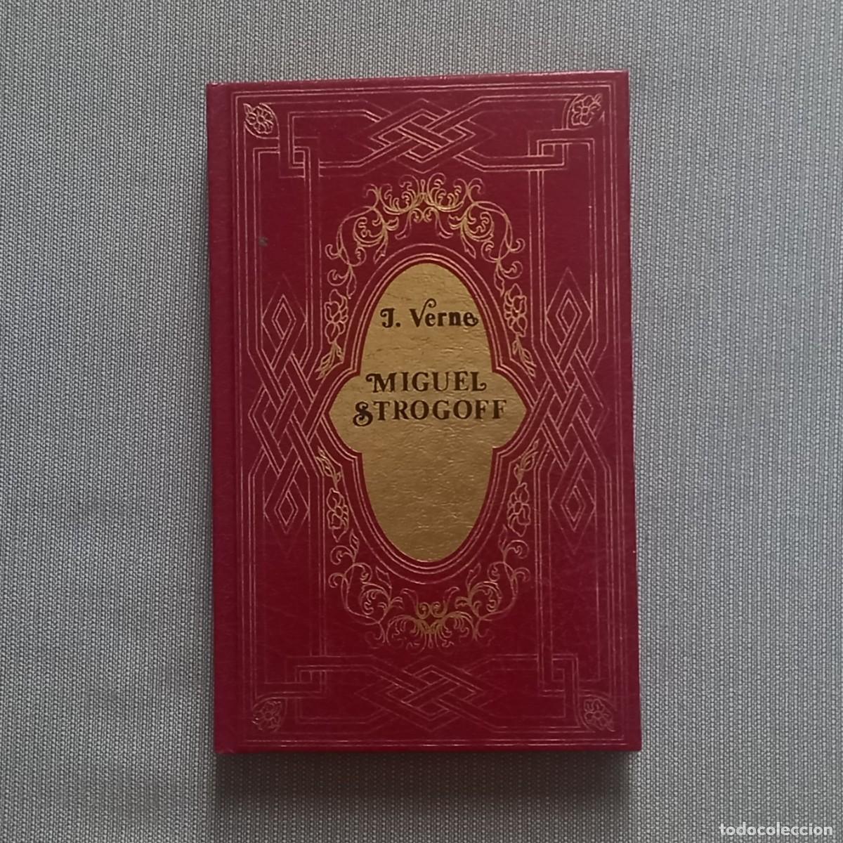 Libros de segunda mano: MIGUEL STROGOFF - JULIO VERNE - Foto 1