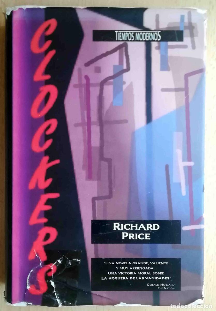 Libros de segunda mano: Clockers (Richard Price) Ediciones B 1993 - Foto 1
