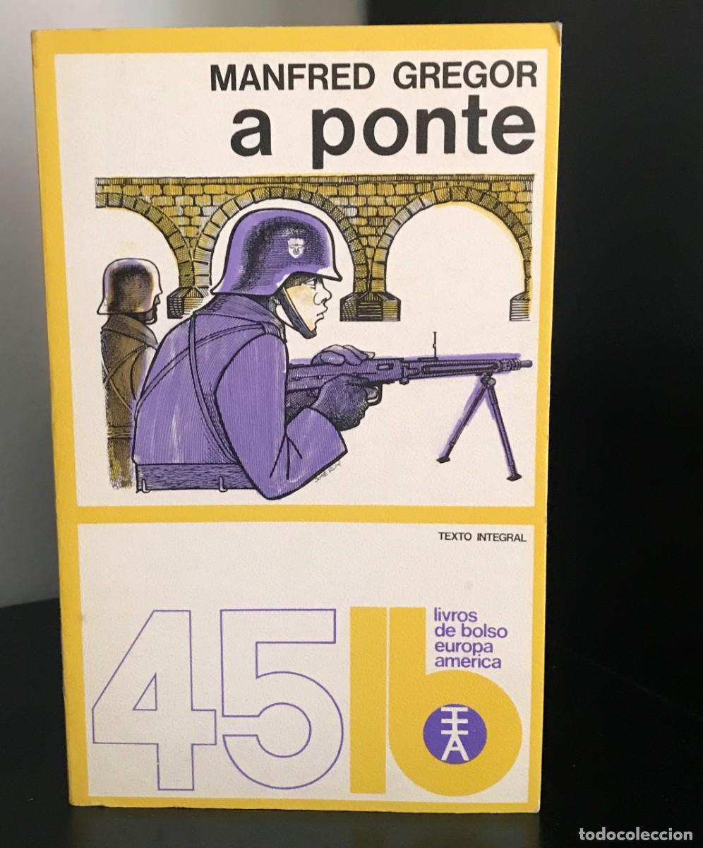 Libros de segunda mano: A Ponte de Manfred Gregor - Foto 1