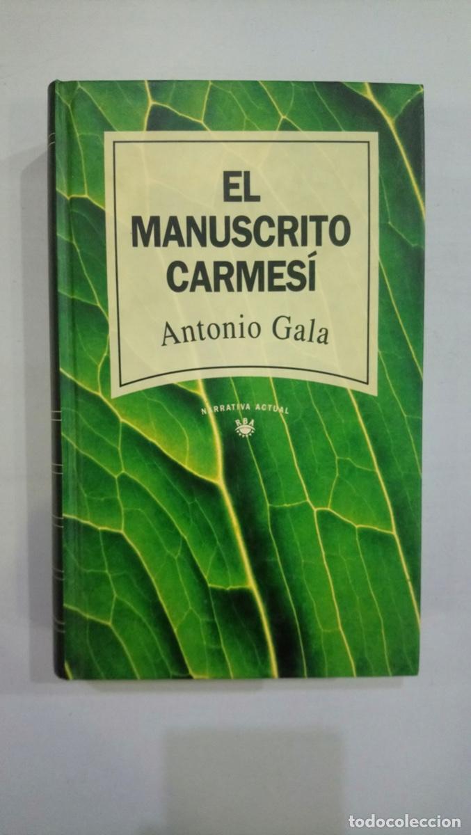 Libros de segunda mano: Antonio Gala - El manuscrito carmes&iacute; - Foto 1