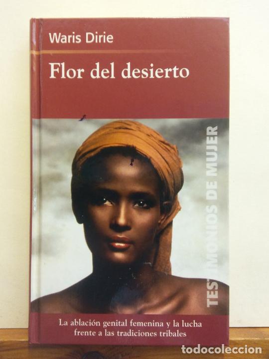Libros de segunda mano: FLOR DEL DESIERTO. WARIS DIRIE. EDICIONES RBA - Foto 1