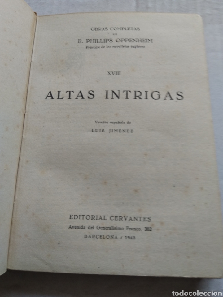 Libros de segunda mano: ALTAS ENTREGAS/E. PHILLIPS OPPENHEIM - Foto 2