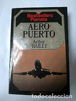 Libros de segunda mano: Aeropuerto. Arthur Hailey - Foto 1