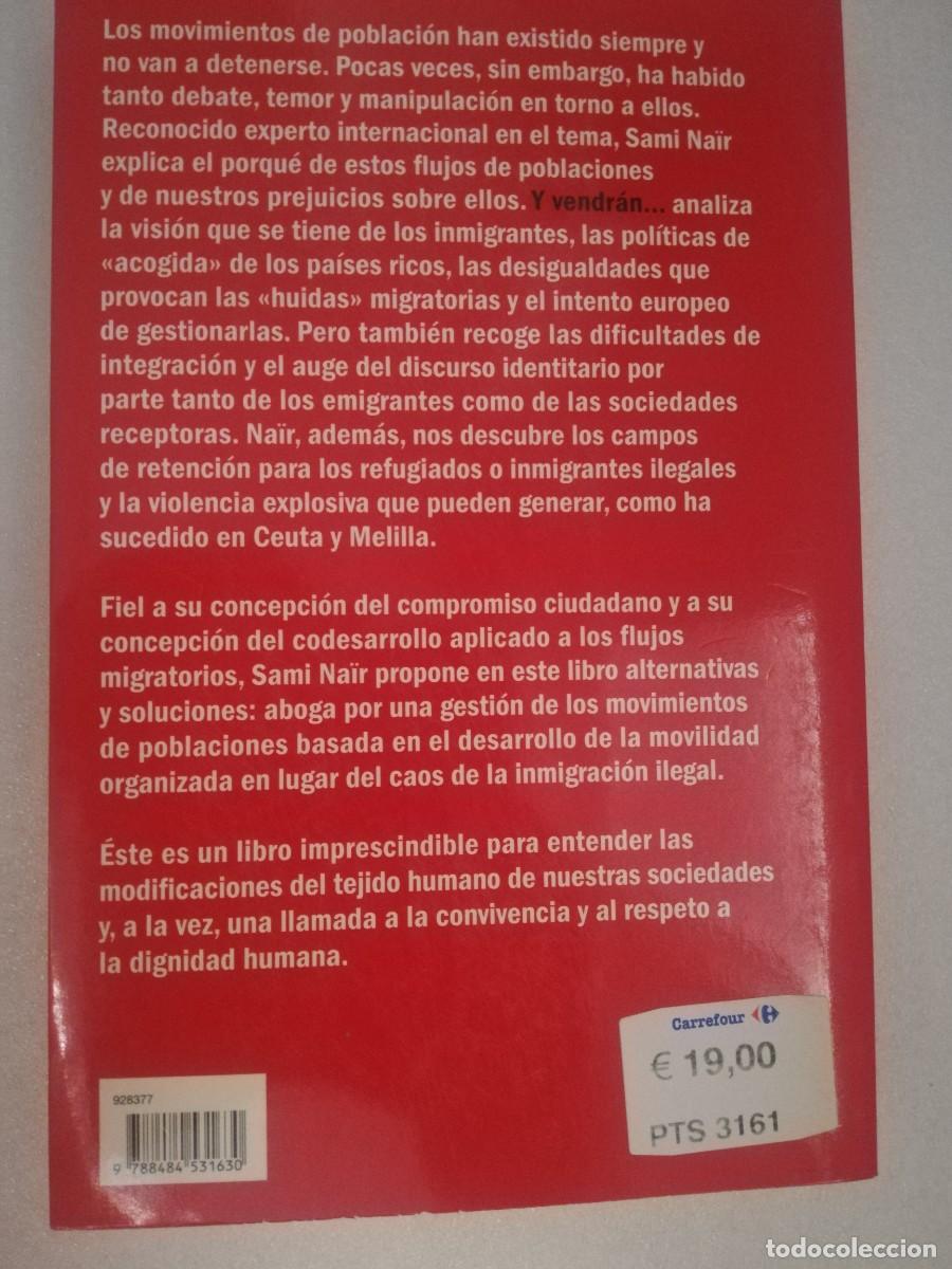Libros de segunda mano: Y VENDRAN ... LAS MIGRACIONES EN TIEMPOS HOSTILES. - Foto 3