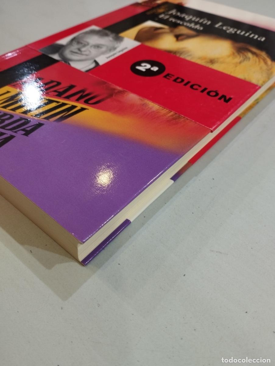 Libros de segunda mano: Joaqu&iacute;n Leguina - El rescoldo - Foto 2