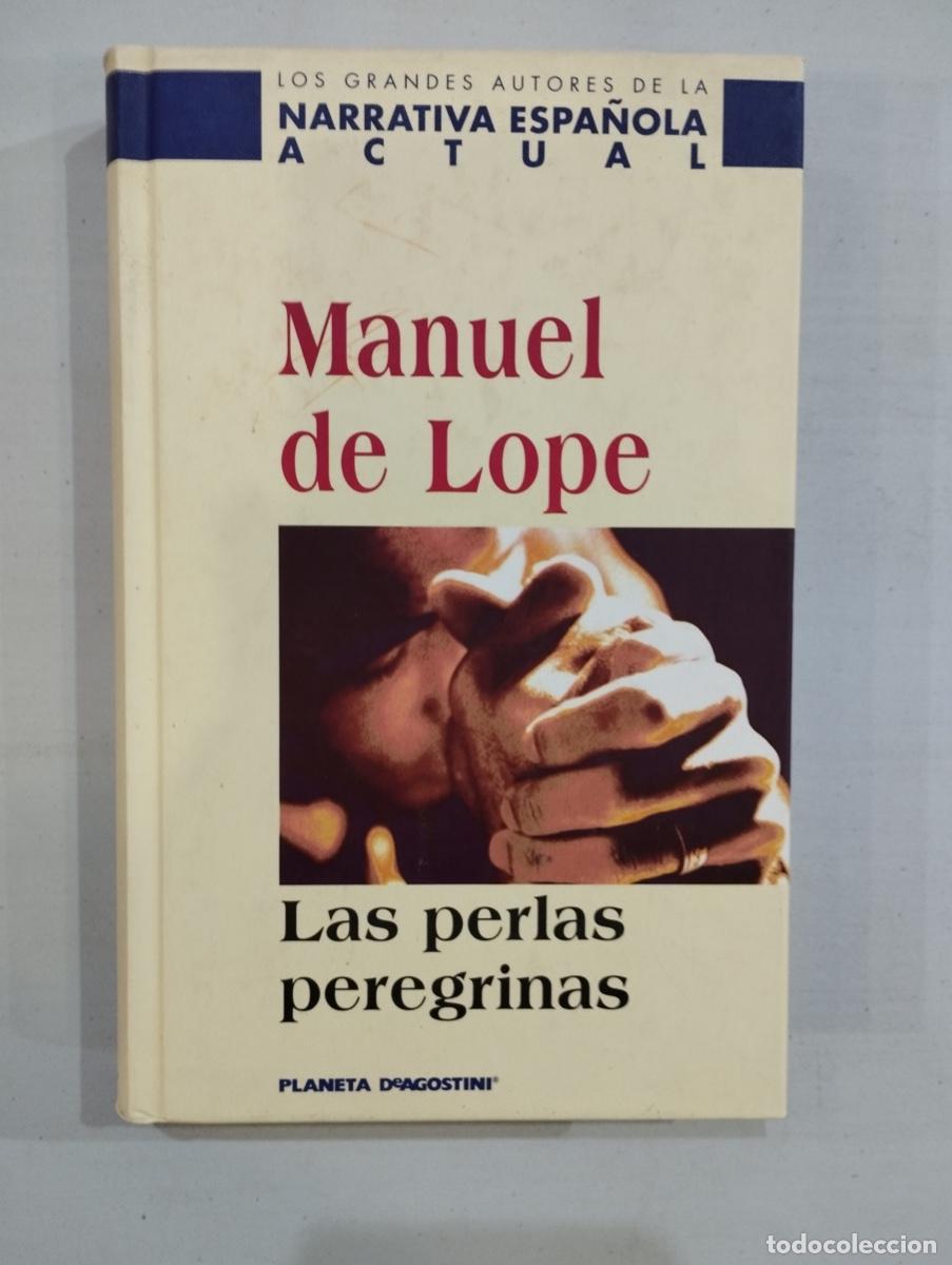 Libros de segunda mano: Manuel de Lope - Las perlas peregrinas - Foto 1