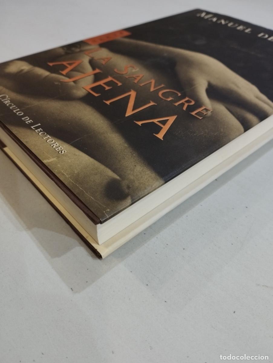 Libros de segunda mano: Manuel de Lope - La sangre ajena - Foto 2