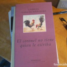 Livros em segunda mão: EL CORONEL NO TIENE QUIEN LE ESCRIBA - GABRIEL GARCIA MARQUEZ - OFERTAS. Lote 368713031