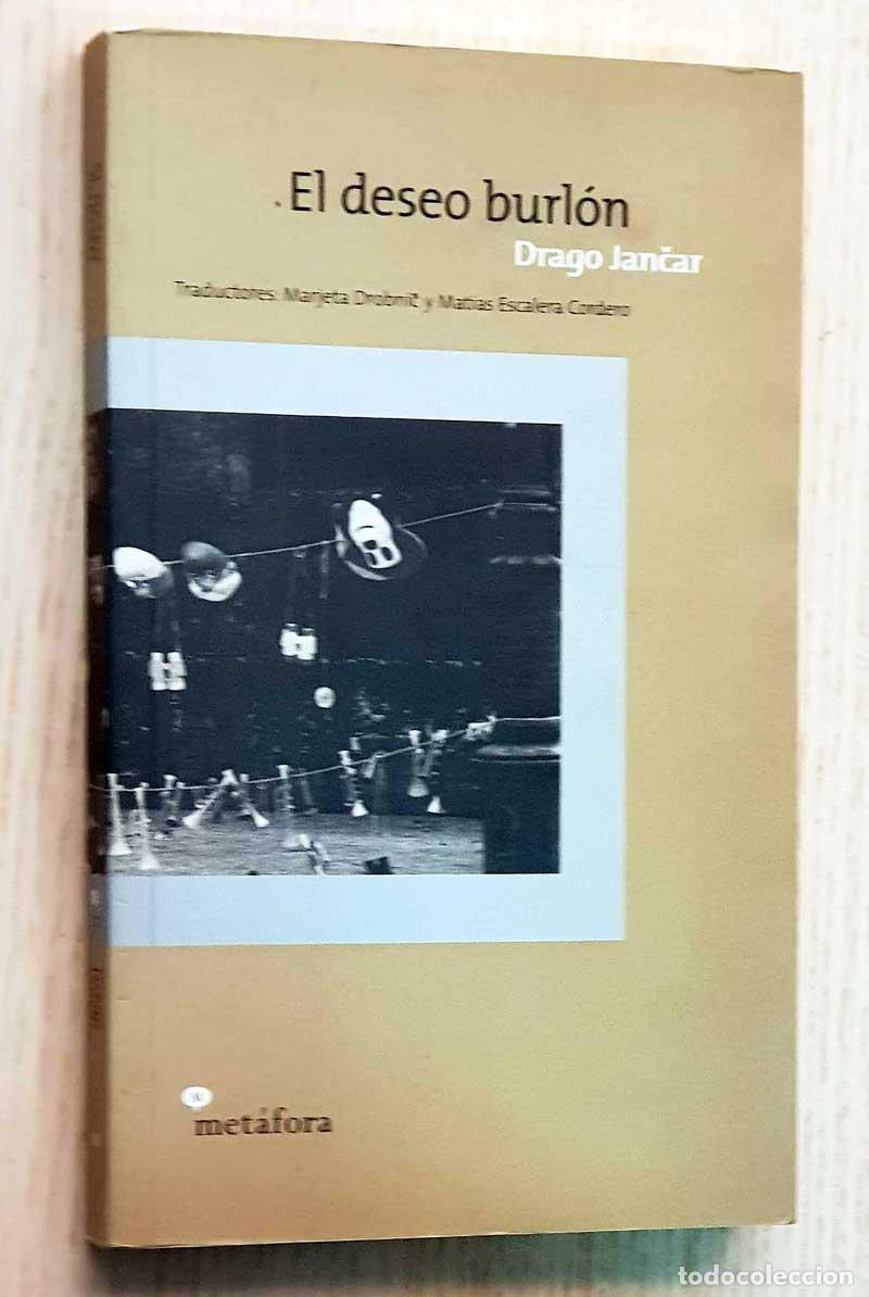 Libros de segunda mano: EL DESEO BURL&Oacute;N - JANCAR, Drago - Foto 1