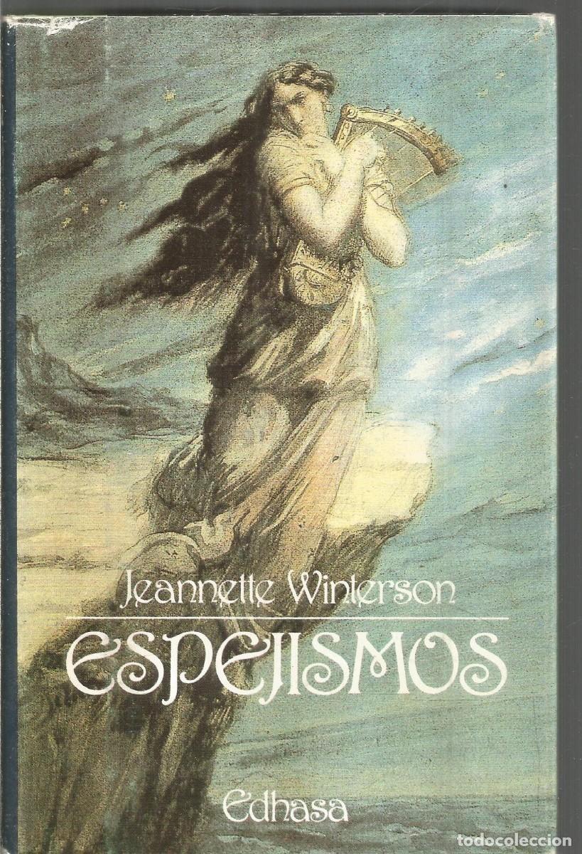 Libros de segunda mano: JEANETTE WINTERSON. ESPEJISMOS. EDHASA - Foto 1