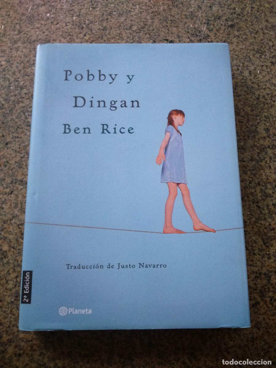 Libros de segunda mano: POBBY Y DINGAN -- BEN RICE -- PLANETA 2000 -- - Foto 1