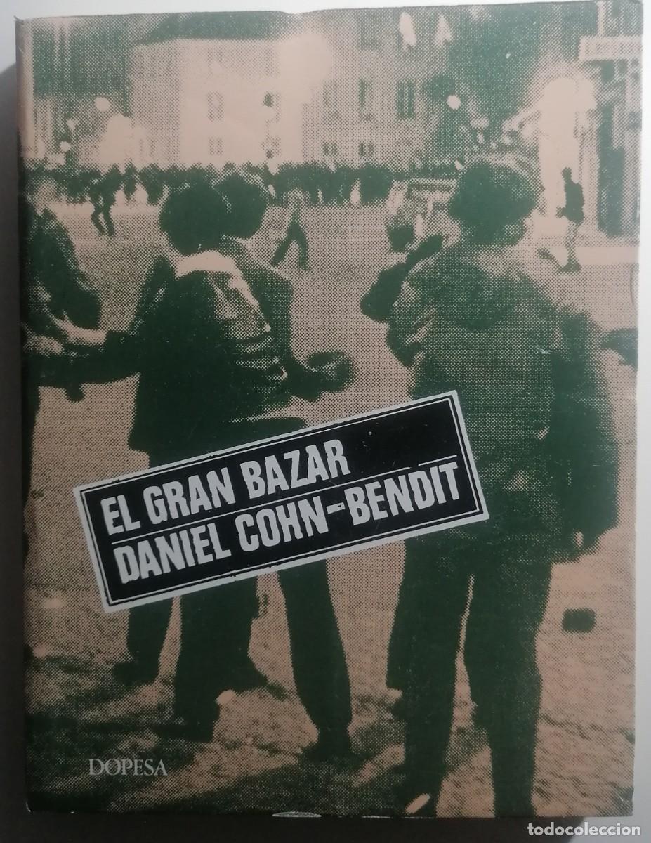 Libros de segunda mano: EL GRAN BAZAR DANIEL COHN-BENDIT - Foto 1