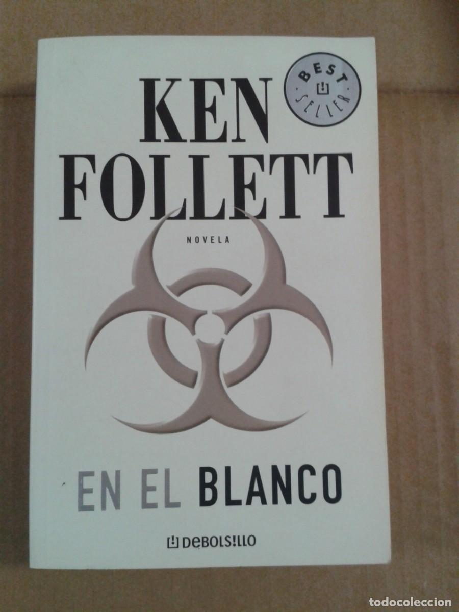Libros de segunda mano: EN EL BLANCO. KEN FOLLET. CL - Foto 1