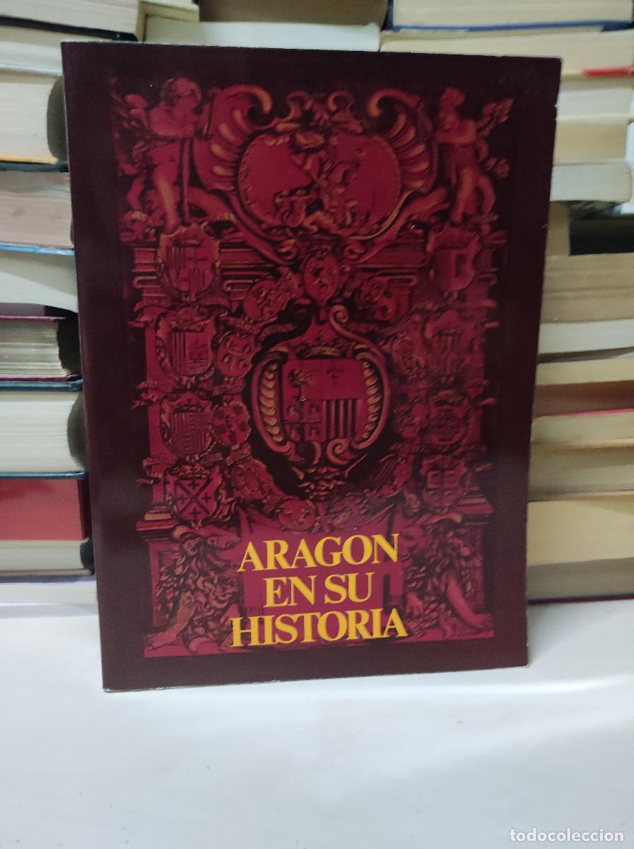 Libros de segunda mano: ARAGON EN SU HISTORIA - Foto 1