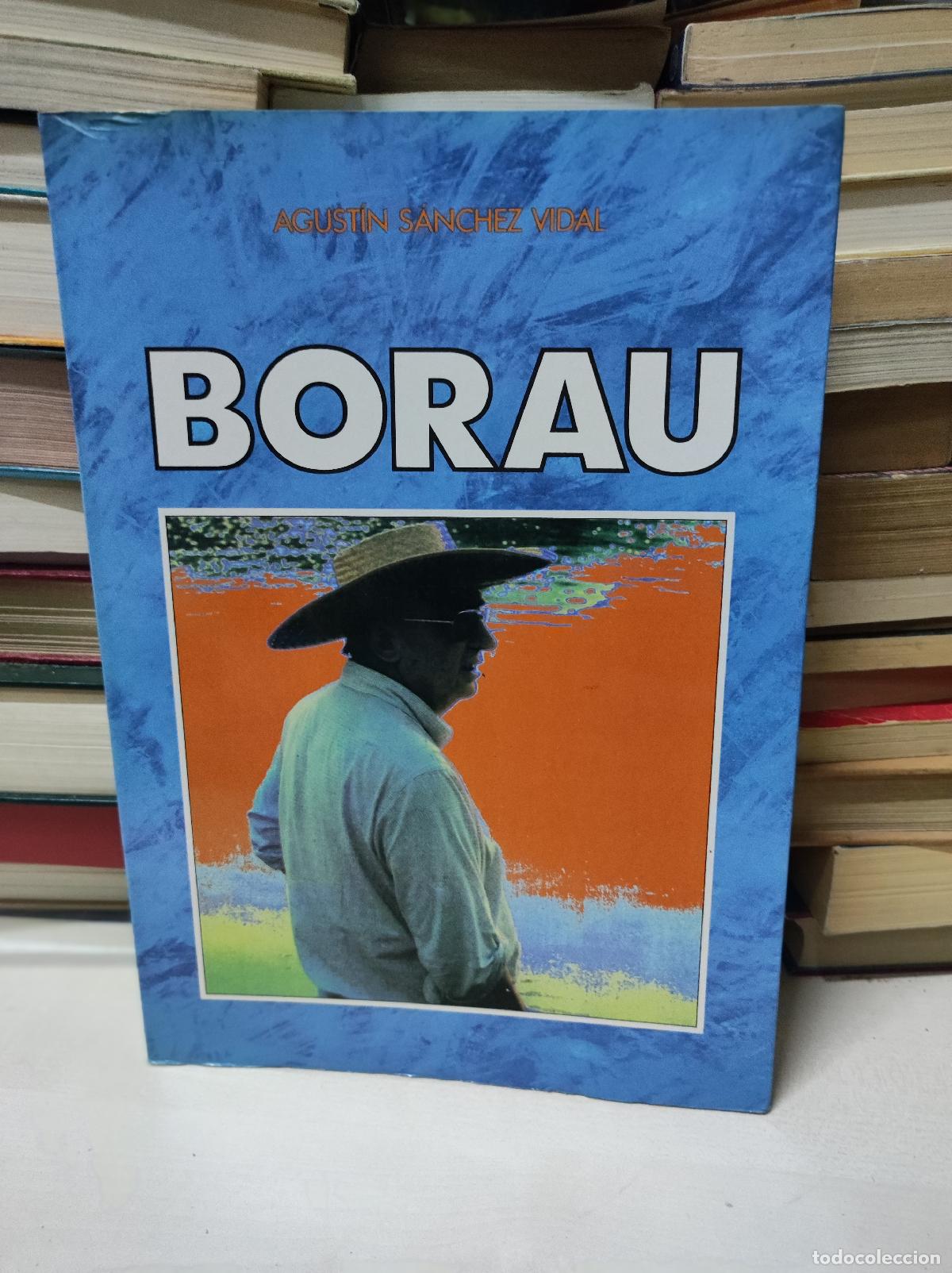 Libros de segunda mano: Borau. Agust&iacute;n S&aacute;nchez Vidal. 1990. - Foto 1