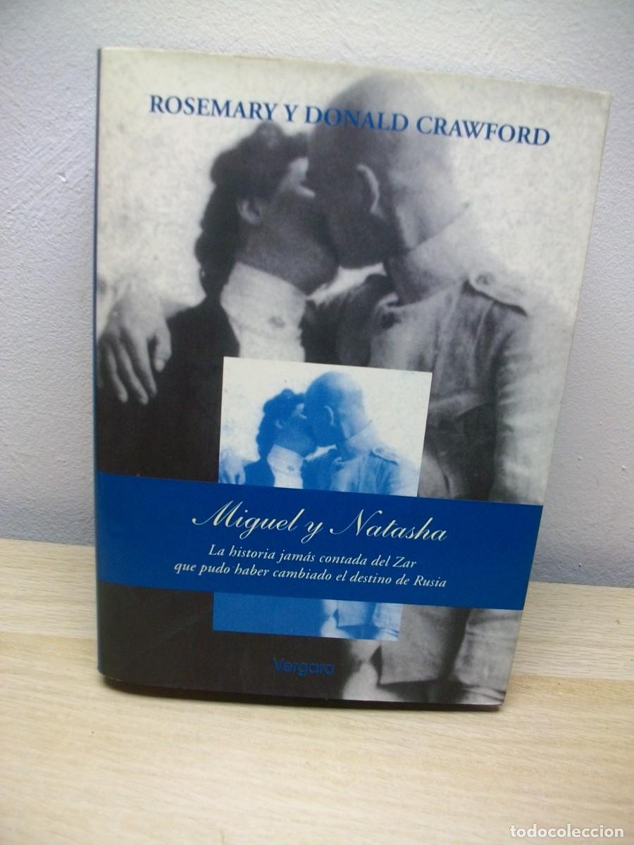 Libros de segunda mano: Miguel y Natasha -Tapa dura 1998 de Donald Crawford