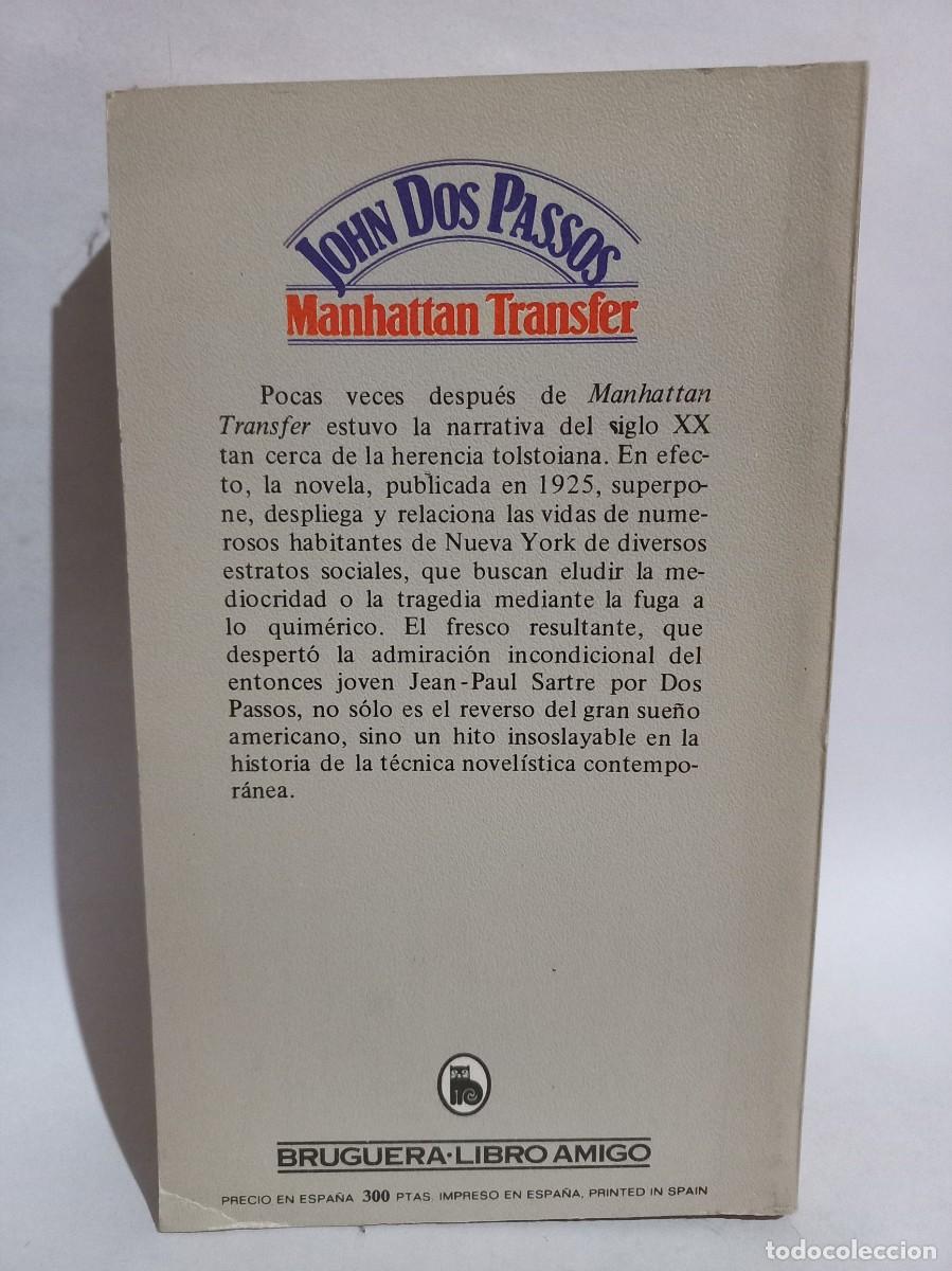 Libros de segunda mano: John Dos Passos - Manhattan Transfer - 1981 - Foto 4