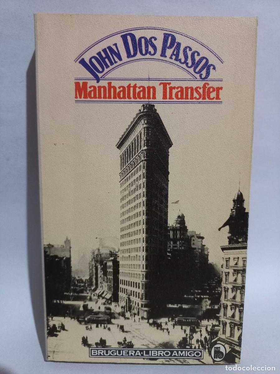 Libros de segunda mano: John Dos Passos - Manhattan Transfer - 1981 - Foto 1