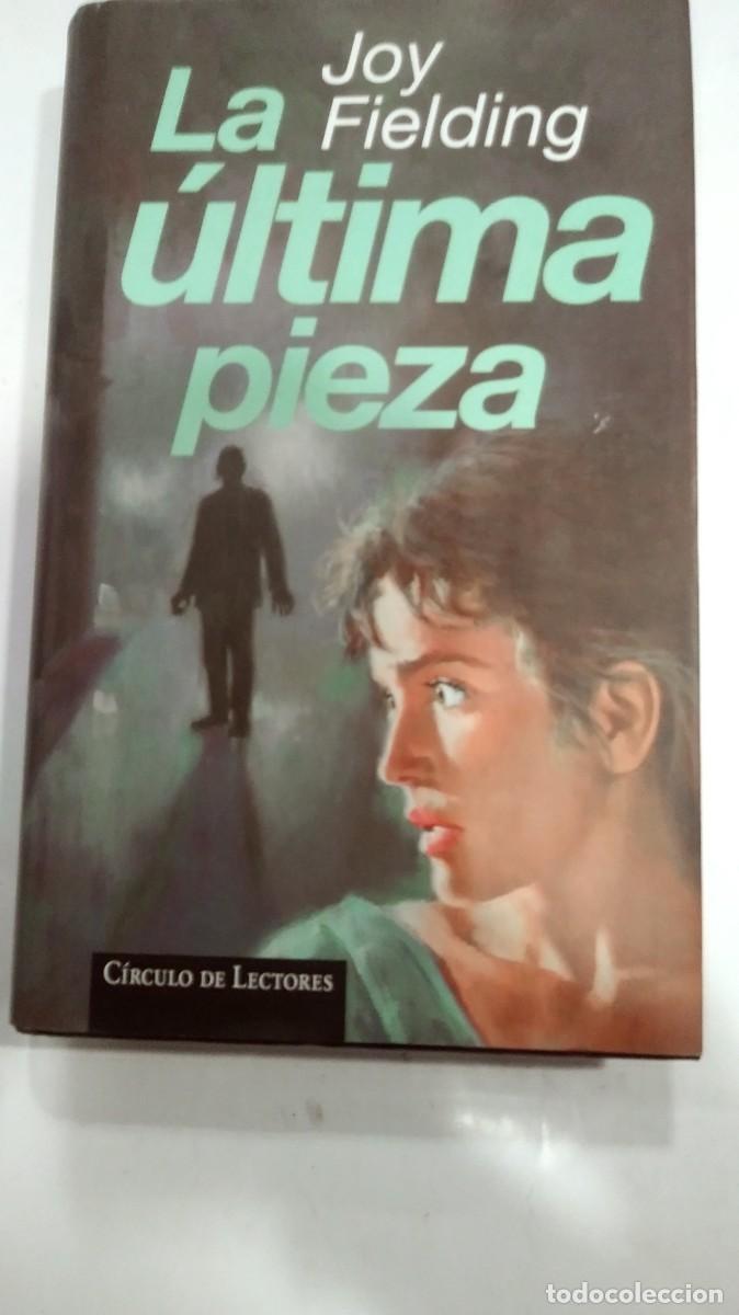 Libros de segunda mano: La &uacute;ltima pieza Joy Fielding - Foto 1