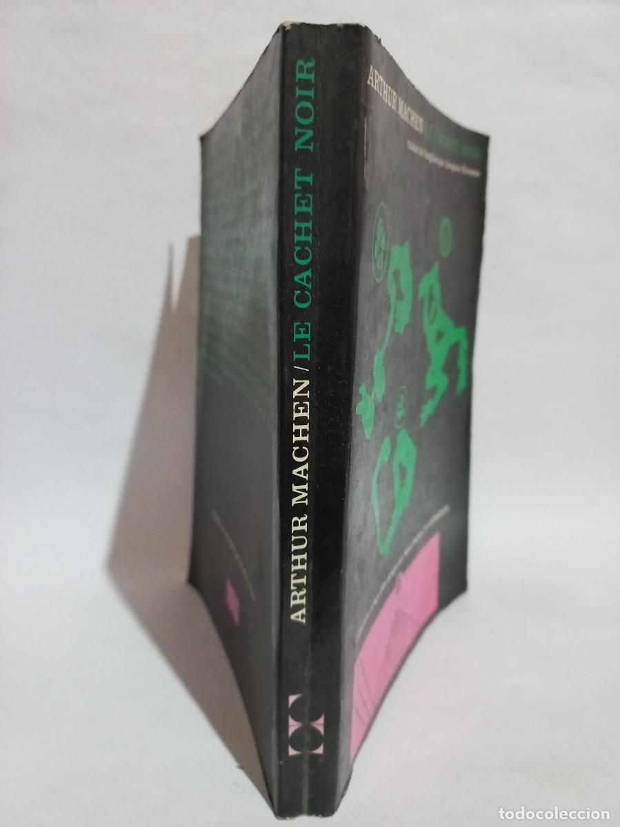 Libros de segunda mano: Arthur Machen - Le Cachet Noir - 1968 - Foto 2