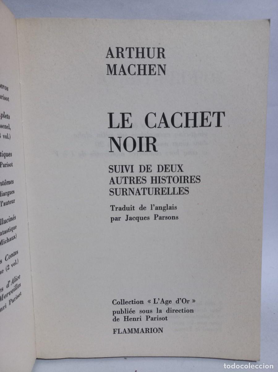Libros de segunda mano: Arthur Machen - Le Cachet Noir - 1968 - Foto 3