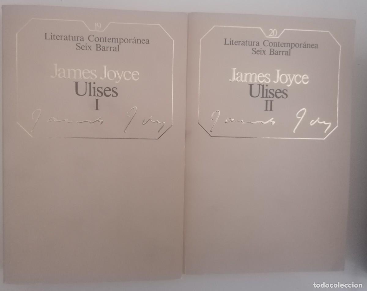 Libros de segunda mano: JAMES JOYCE ULISES VOL I-II Literatura Contempor&aacute;nea Six Barral