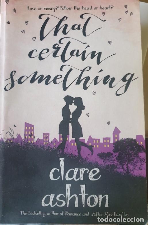 Livres d'occasion: THAT CERTAIN SOMETHING. - ASHTON, Clare.